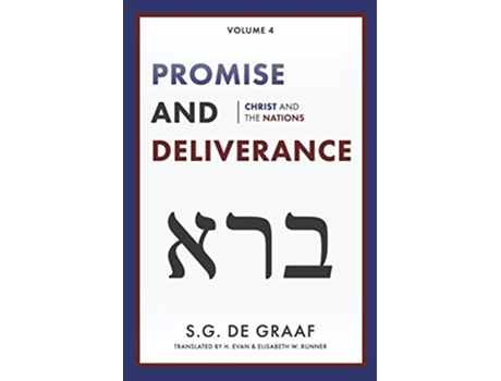 Livro Promise and Deliverance Christ and the Nations de S G De Graaf (Inglês)