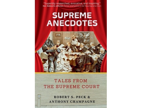 Livro Supreme Anecdotes Tales from the Supreme Court de Robert S Peck e Anthony Champagne (Inglês)