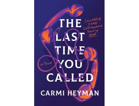 Livro The Last Time You Called de Carmi Heyman (Inglês)