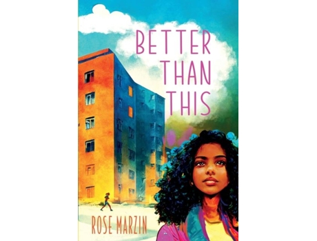 Livro Better Than This De Rose Marzin (inglês)