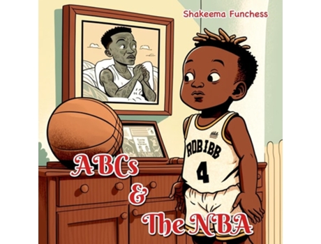 Livro ABCs and the NBA de Shakeema Funchess (Inglês)