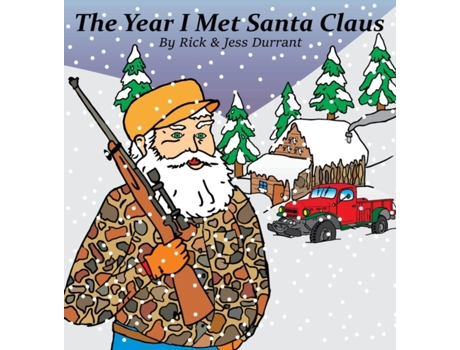 Livro The Year I Met Santa Claus Rick a Durrant, Jess Durrant (Inglês)