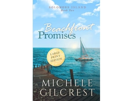 Livro Beachfront Promises Large Print De Michele Gilcrest (inglês)