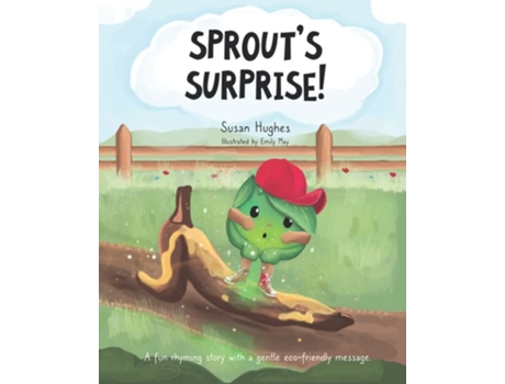 Livro Sprouts Surprise! De Susan Hughes (inglês)