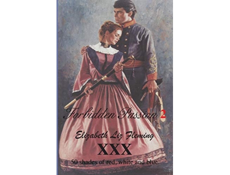 Livro Forbidden Passion 2 de Elizabeth Liz Fleming (Inglês)