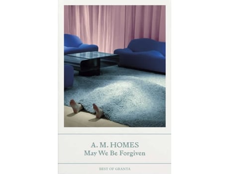 Livro May We Be Forgiven de Am Homes (Inglês)