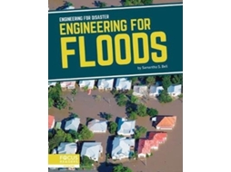Livro engineering for disaster: engineering for floods de samantha s. bell (inglês)
