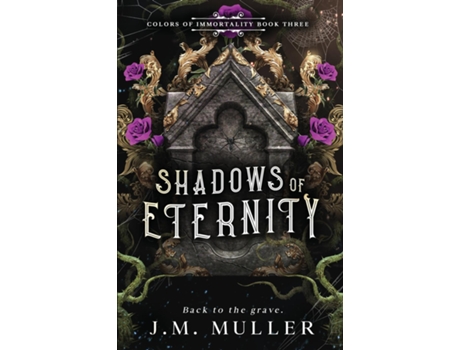 Livro Shadows of Eternity de JM Muller (Inglês)