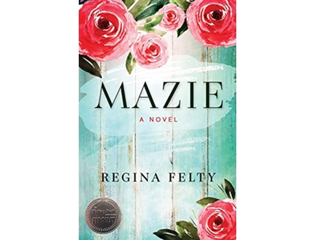 Livro Mazie de Regina Felty (Inglês)