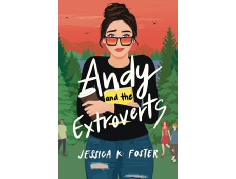 Livro Andy and the Extroverts de Jessica K Foster (Inglês)