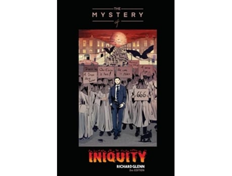 Livro The Mystery of Iniquity 2nd Edition de Richard Glenn (Inglês)