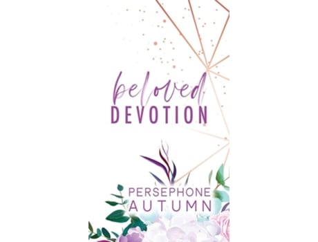 Livro Beloved Devotion De Persephone Autumn (inglês - Capa Dura)
