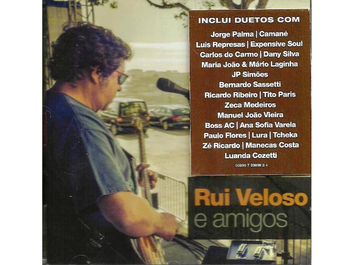 CD Rui Veloso - Rui Veloso e Amigos