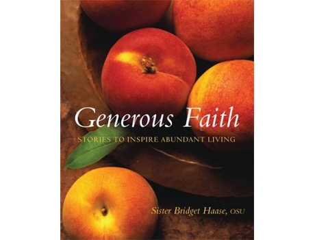 Livro generous faith de sister bridget haase (inglês)