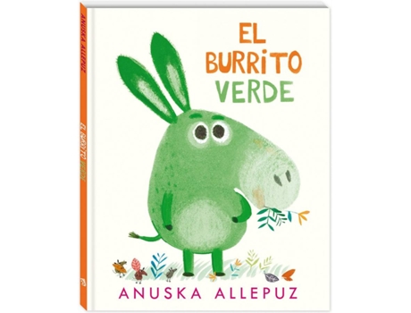 Livro El Burrito Verde de Anuska Allepuz (Espanhol)