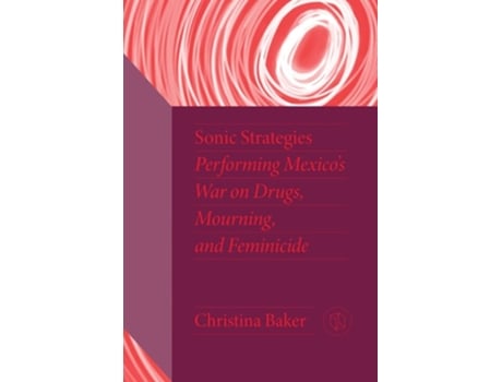 Livro Sonic Strategies de Christina Baker (Inglês - Capa Dura)