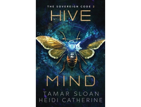 Livro Hive Mind: The Sovereign Code Heidi Catherine, Tamar Sloan (Inglês)
