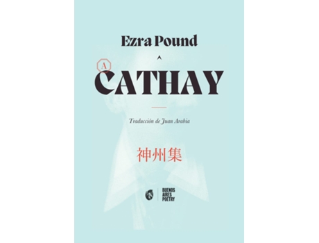 Livro Cathay de Ezra Pound (Espanhol)