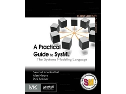 Livro A Practical Guide to SysML de Sanford Friedenthal, Alan Moore et al. (Inglês)
