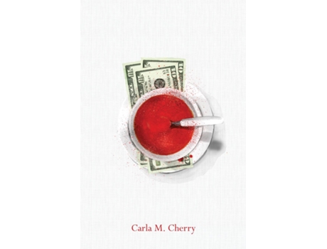Livro Thirty Dollars And A Bowl Of Soup De Cherry, Carla Et Al. (inglês)