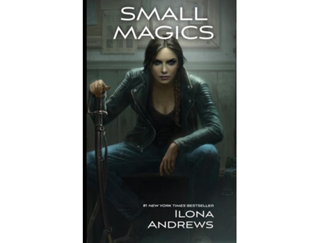 Livro Small Magics de Ilona Andrews (Inglês - Capa Dura)
