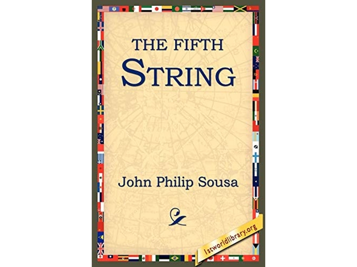 Livro The Fifth String De John Philip Sousa (inglês)