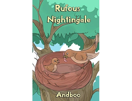 Livro Rufous Nightingale Birds on a Wire de Andboo (Inglês)
