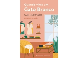 Livro Quando Vires um Gato Branco de Saki Murayama (Português)