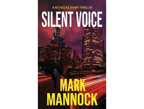 Livro SILENT VOICE (THE NICHOLAS SHARP THRILLERS) Mark Mannock (Inglês)