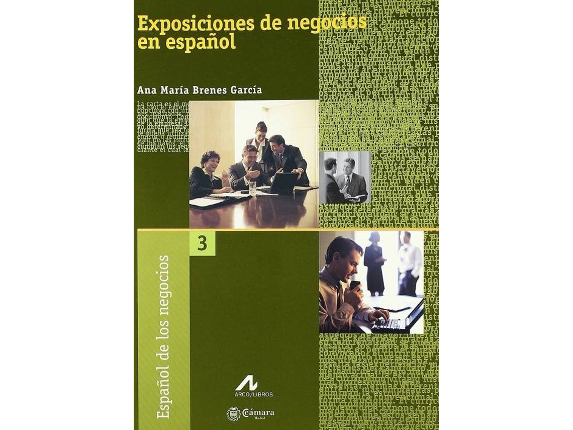 Livro Exposiciones De Negocio En Español. de Ana María Brenes García (Espanhol)