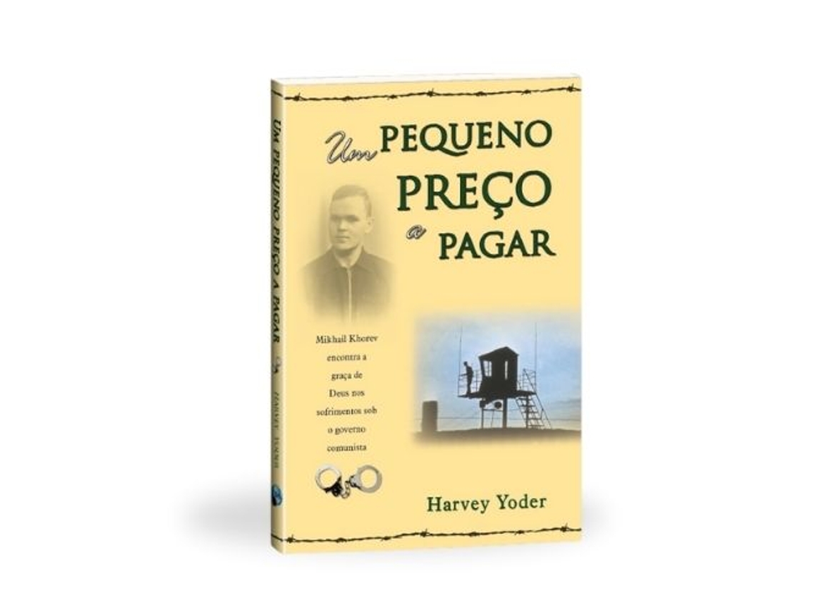 Livro Um Pequeno Preço A Pagar De Harvey Yoder (português)