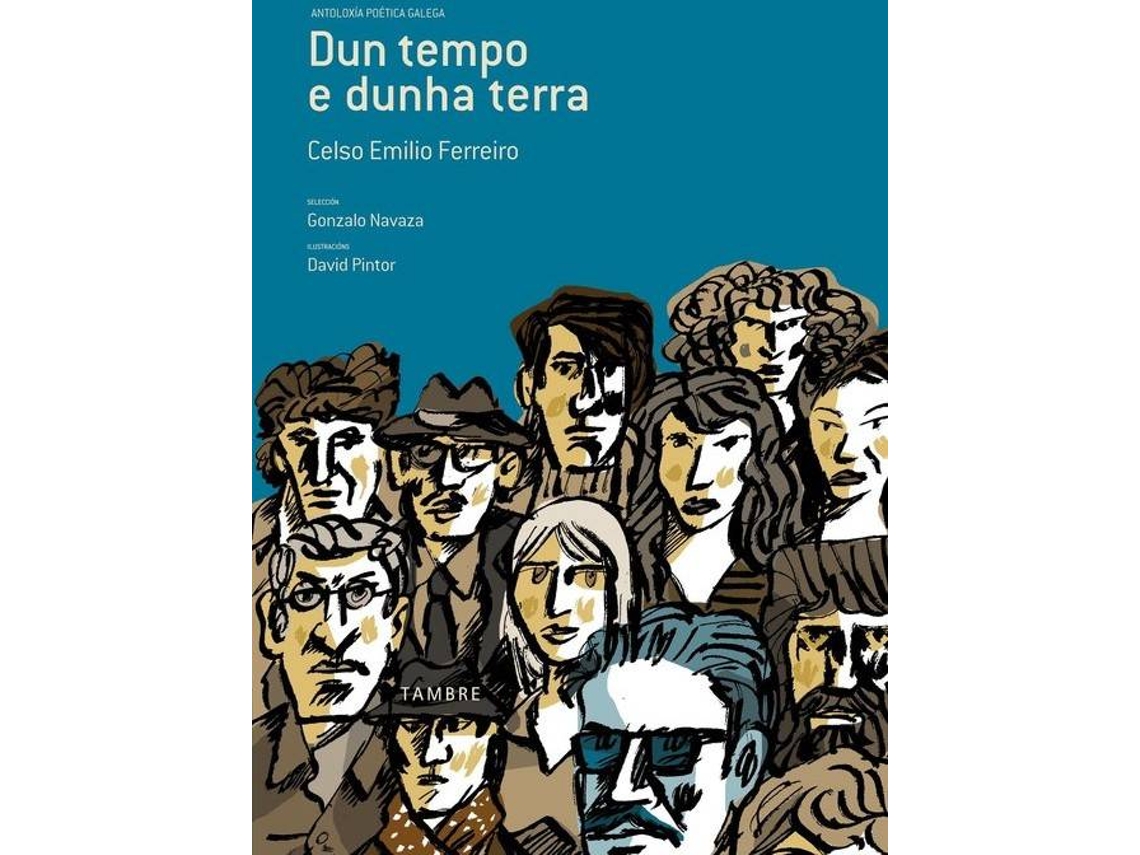 Livro Dun Tempo E Dunha Terra de Celso Emilio Ferreiro