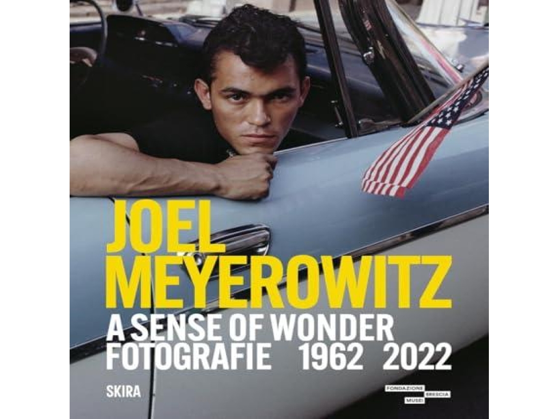 Livro Joel Meyerowitz A Sense of Wonder de Skira Books (Inglês)
