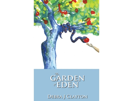 Livro The Garden of Eden de Debra J Clayton (Inglês)