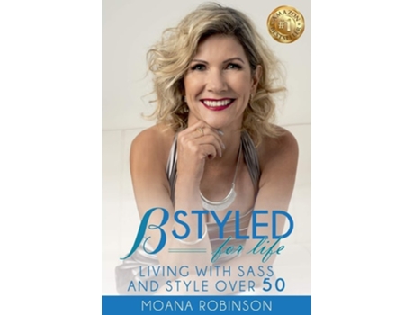 Livro Bstyled For Life De Moana Robinson (inglês)