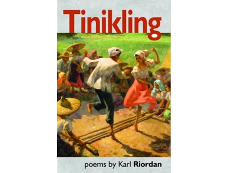 Livro Tinikling De Karl Riordan (inglês)