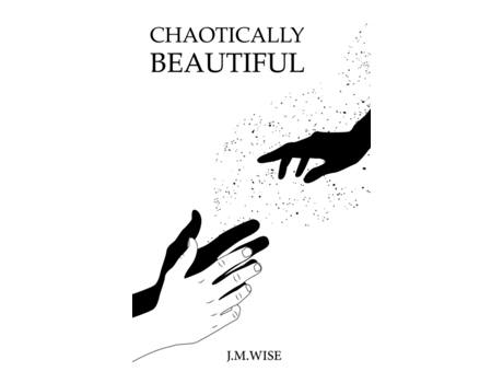 Livro Chaotically Beautiful J.M. Wise, J.M. Wise (Inglês)