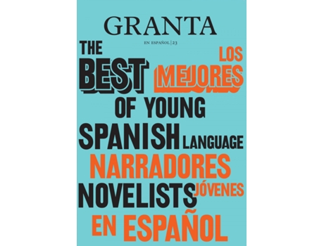 Livro Los Mejores Narradores Jóvenes En Español, 2 de Valerie Miles (Espanhol)