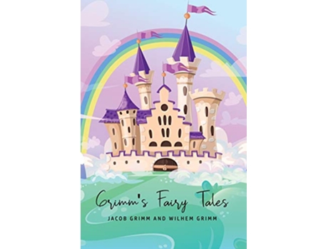Livro Grimms Fairy Tales de Wilhem Grimm (Inglês)
