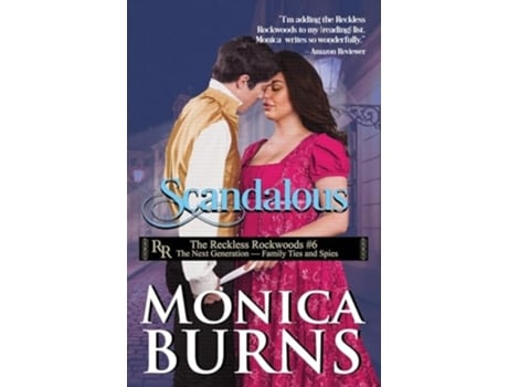 Livro Scandalous de Monica Burns (Inglês)
