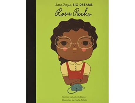 Livro Rosa Parks Volume 9 Little People BIG DREAMS 9 de Lisbeth Kaiser (Inglês)