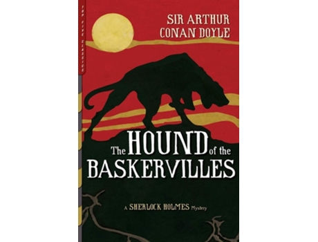 Livro The Hound Of The Baskervilles A Sherlock Holmes Mystery De Sir Arthur Conan Doyle (inglês)