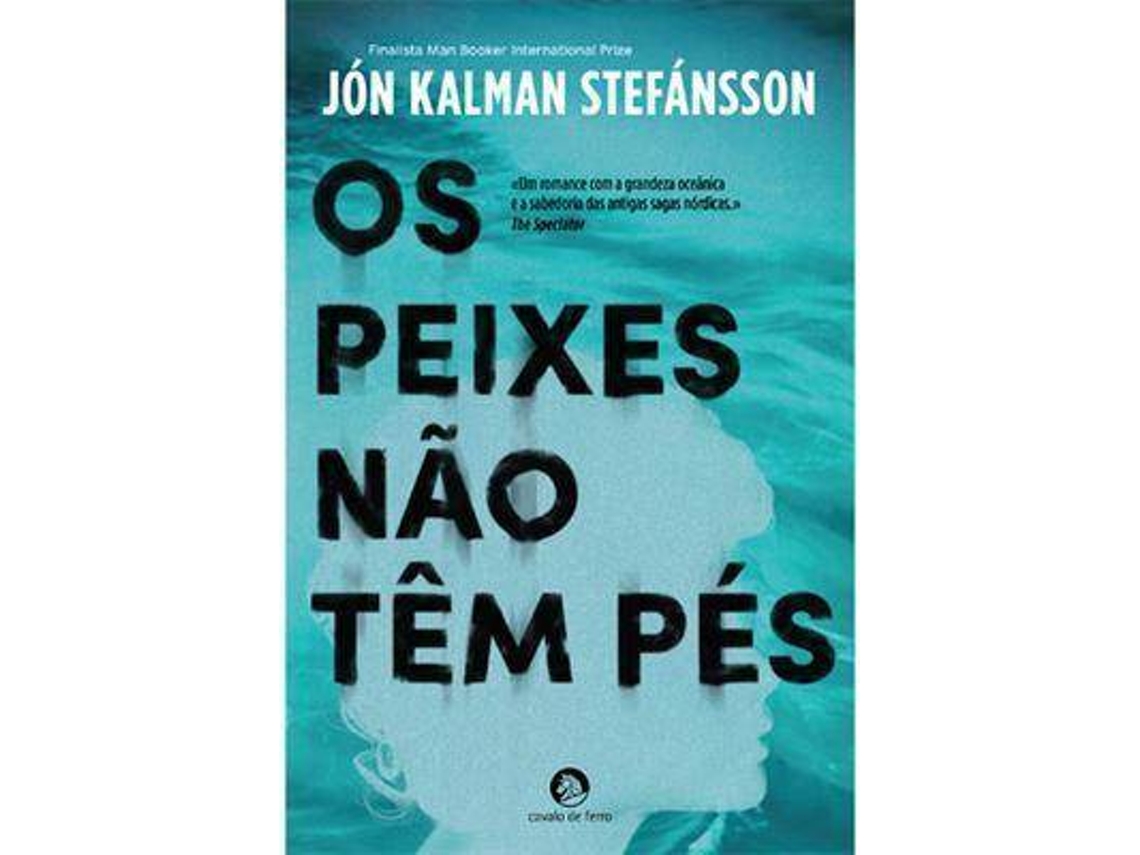 Livro Os Peixes Não Têm Pés de Jón Kalman Stefánsson (Português do Brasil)