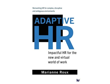 Livro Adaptive HR Impactful HR for the New and Virtual World of Work de Marianne Roux (Inglês)