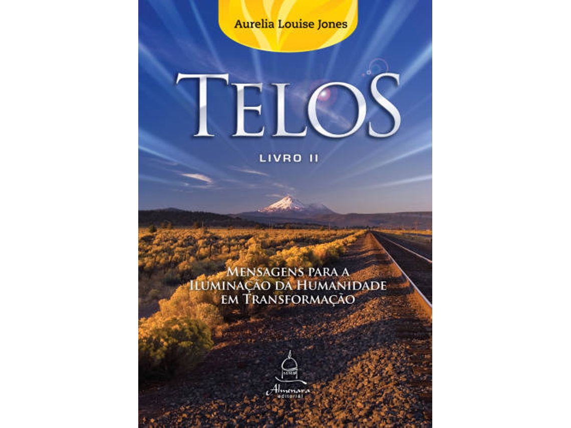Livro Telos Mensagens para a Iluminação da Humanidade em