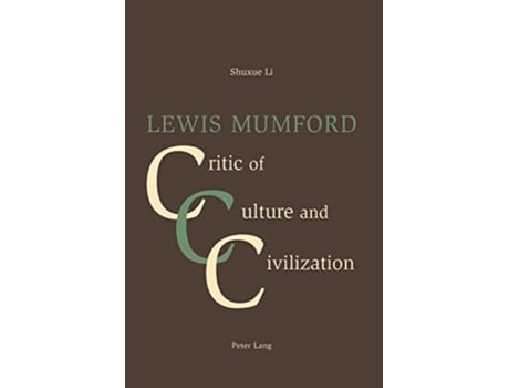 Livro Lewis Mumford de Li Shuxue (Inglês)