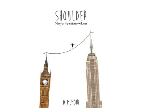 Livro Shoulder a memoir de Moya Hession-Aiken (Inglês)