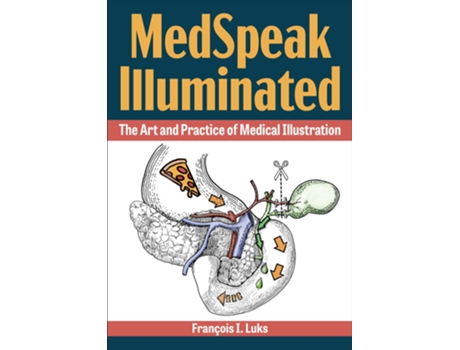 Livro MedSpeak Illuminated de Francois I Luks (Inglês)