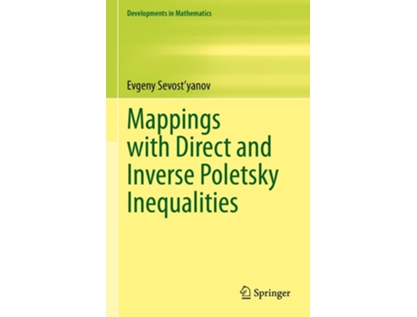 Livro Mappings with Direct and Inverse Poletsky Inequalities de Evgeny Sevost'yanov (Inglês - Capa Dura)