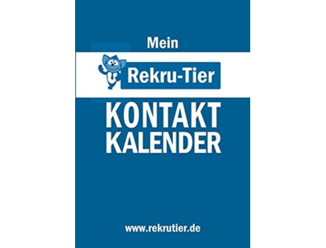 Livro Mein REKRUTIER Kontaktkalender German Edition de Tobias Schlosser e Rainer Von Massenbach (Alemão)